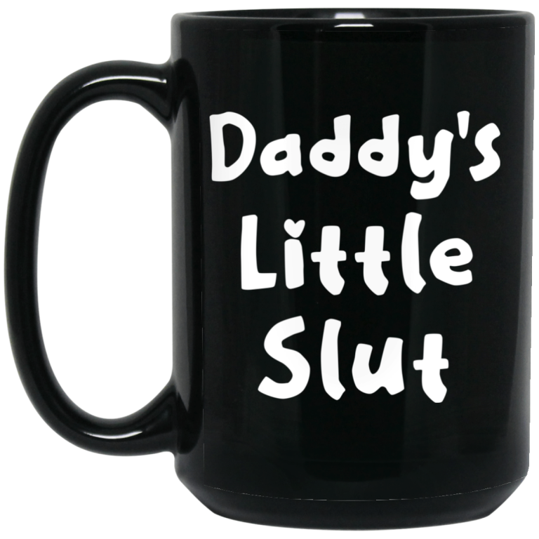 Daddy's Little Slut Mug