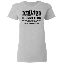 Being A Realtor Is Easy It's Like Riding A Bike T-Shirts, Hoodies, Long Sleeve 34