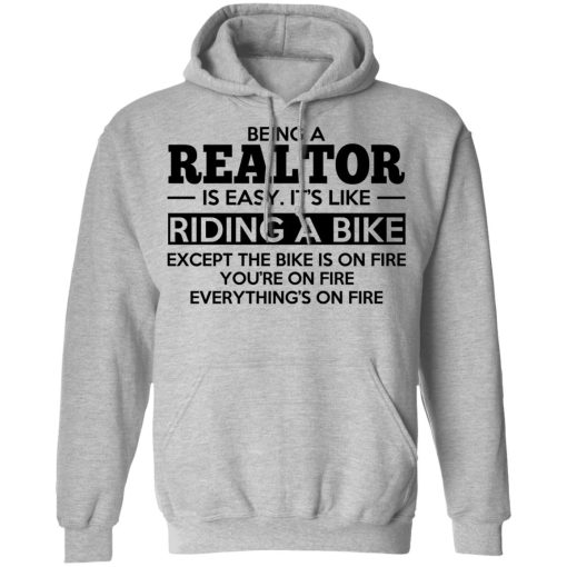 Being A Realtor Is Easy It's Like Riding A Bike T-Shirts, Hoodies, Long Sleeve 19