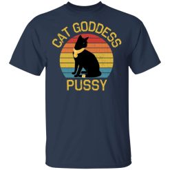 Cat Goddess Pussy T-Shirts, Hoodies, Long Sleeve 29