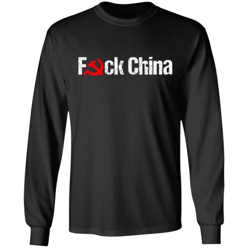 Fuck China T-Shirts, Hoodies, Long Sleeve 17