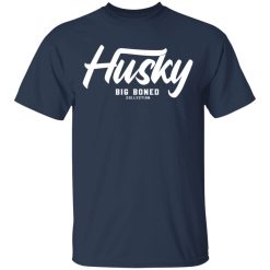 Robert Oberst Husky Big Boned Collection T-Shirts, Hoodies, Long Sleeve 29