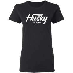 Robert Oberst Husky Big Boned Collection T-Shirts, Hoodies, Long Sleeve 33