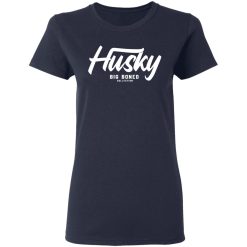 Robert Oberst Husky Big Boned Collection T-Shirts, Hoodies, Long Sleeve 37