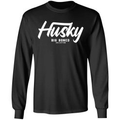 Robert Oberst Husky Big Boned Collection T-Shirts, Hoodies, Long Sleeve 41