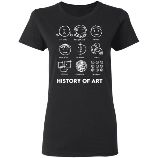 History of Art T-Shirts, Hoodies, Long Sleeve 9