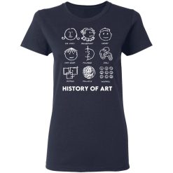 History of Art T-Shirts, Hoodies, Long Sleeve 37