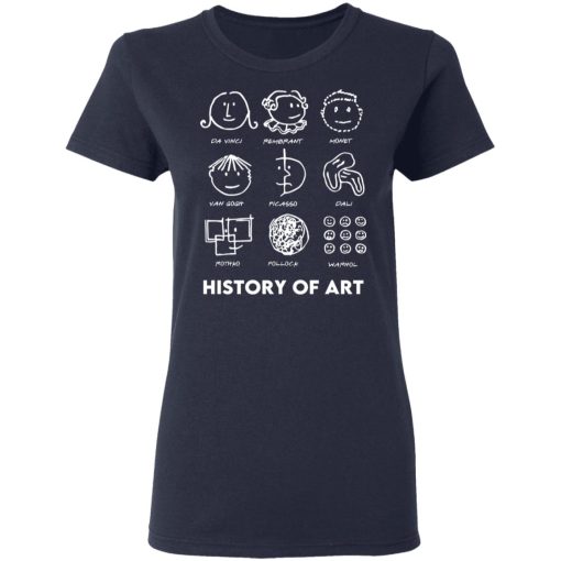 History of Art T-Shirts, Hoodies, Long Sleeve 12