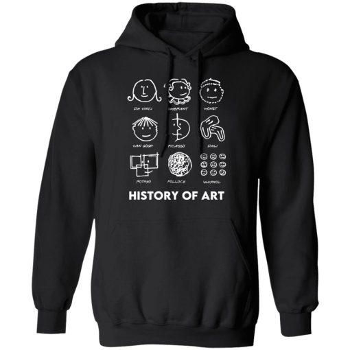 History of Art T-Shirts, Hoodies, Long Sleeve 19