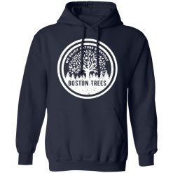 BostonTrees We Enjoy Nature Everyday T-Shirts, Hoodies, Long Sleeve 46