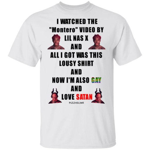 I Watched The Montero Video By Lil Nas X And All I Got Was This Lousy Shirt And Now I'm Also Gay And Love Satan T-Shirts, Hoodies, Long Sleeve 4