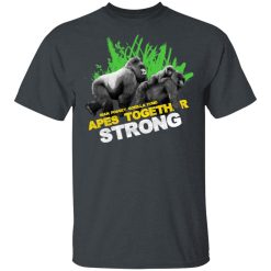 Gorilla Dian Fossey Gorilla Fund Apes Together Strong T-Shirts, Hoodies, Long Sleeve 27