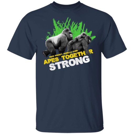 Gorilla Dian Fossey Gorilla Fund Apes Together Strong T-Shirts, Hoodies, Long Sleeve 5