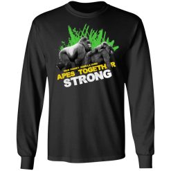 Gorilla Dian Fossey Gorilla Fund Apes Together Strong T-Shirts, Hoodies, Long Sleeve 41