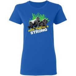 Gorilla Dian Fossey Gorilla Fund Apes Together Strong T-Shirts, Hoodies, Long Sleeve 39
