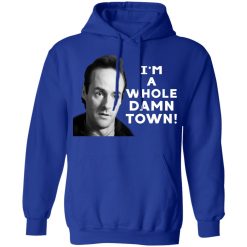 I'm A Whole Dawn Town Twin Peaks T-Shirts, Hoodies, Long Sleeve 49
