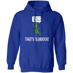 How Do You Say In English Cucumber That's 'ilarious T-Shirts, Hoodies, Long Sleeve 49