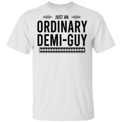 Just An Ordinary Demi-Guy T-Shirts, Hoodies, Long Sleeve 25