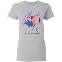 I Choose To Be Brave Queen Angella T-Shirts, Hoodies, Long Sleeve 33