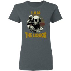 Jim Lahey I Am The Liquor T-Shirts, Hoodies, Long Sleeve 36