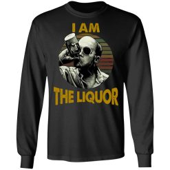 Jim Lahey I Am The Liquor T-Shirts, Hoodies, Long Sleeve 41