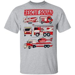 Fire Truck Rescue Squad T-Shirts, Hoodies, Long Sleeve 27