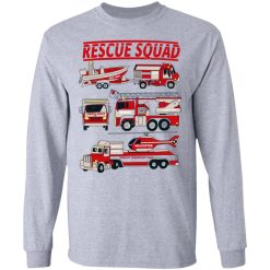 Fire Truck Rescue Squad T-Shirts, Hoodies, Long Sleeve 35