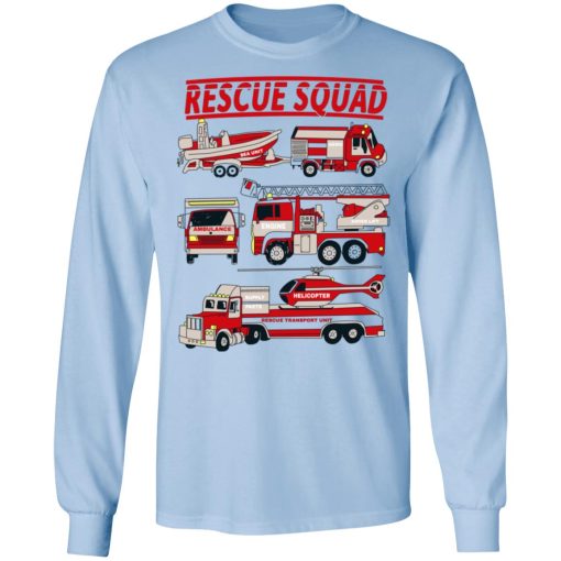 Fire Truck Rescue Squad T-Shirts, Hoodies, Long Sleeve 17