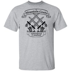 The Mountain Goats Outnumbered And Unafraid T-Shirts, Hoodies, Long Sleeve 28