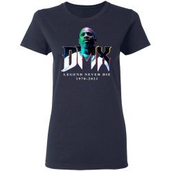 DMX Legend Never Die 1970 2021 T-Shirts, Hoodies, Long Sleeve 37