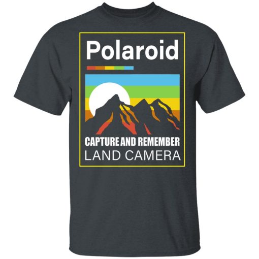 Polaroid Capture And Remember Land Camera T-Shirts, Hoodies, Long Sleeve 3