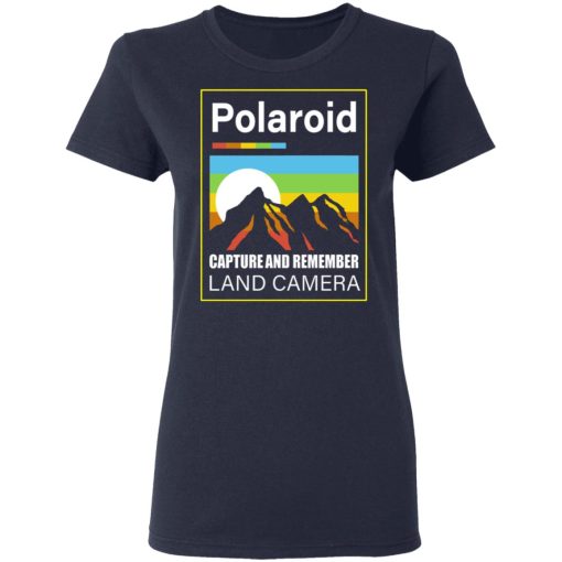 Polaroid Capture And Remember Land Camera T-Shirts, Hoodies, Long Sleeve 14
