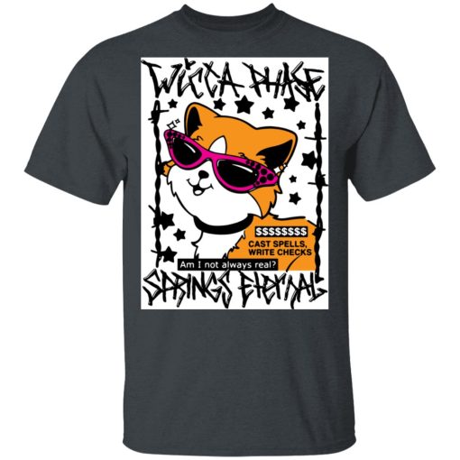 Wicca Phase Springs Eternal Cast Spells T-Shirts, Hoodies, Long Sleeve 3