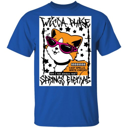 Wicca Phase Springs Eternal Cast Spells T-Shirts, Hoodies, Long Sleeve 7