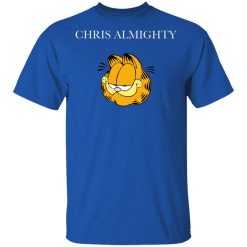 Chris Almighty T-Shirts, Hoodies, Long Sleeve 31