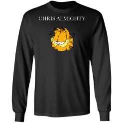 Chris Almighty T-Shirts, Hoodies, Long Sleeve 41