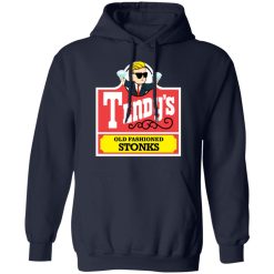 Tendy's Old Fashioned Stonks T-Shirts, Hoodies, Long Sleeve 46