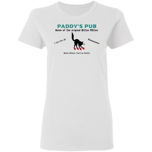 Paddy's Pub Home Of The Original Kitten Mitten T-Shirts, Hoodies, Long Sleeve 10