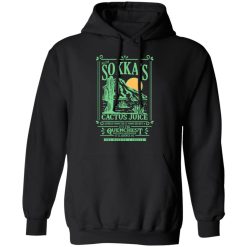 Master Sokka's Cactus Juice It's The Quenchest Nothing Quenchier T-Shirts, Hoodies, Long Sleeve 44