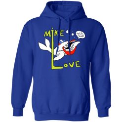 Mike Love Don't Go Near The Water The Beach Boys T-Shirts, Hoodies, Long Sleeve 49