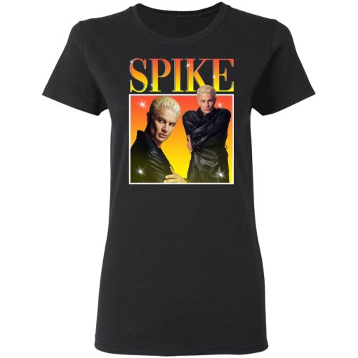 Spike Buffy The Vampire Slayer T-Shirts, Hoodies, Long Sleeve 10