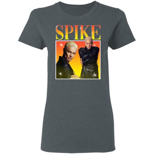 Spike Buffy The Vampire Slayer T-Shirts, Hoodies, Long Sleeve 11