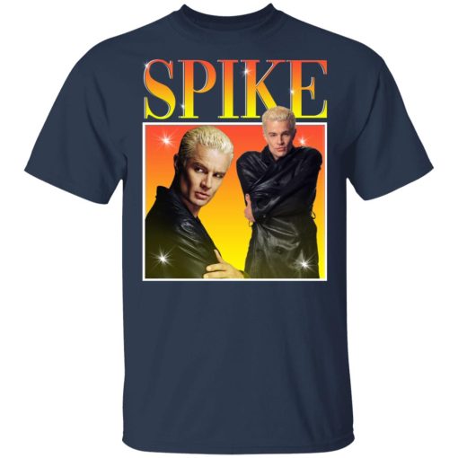 Spike Buffy The Vampire Slayer T-Shirts, Hoodies, Long Sleeve 5