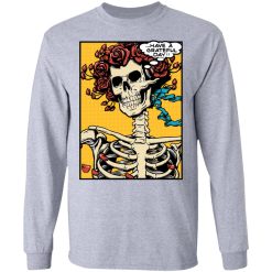 Dead Pop Art Bertha Have a Grateful Day T-Shirts, Hoodies, Long Sleeve 36