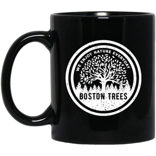 BostonTrees We Enjoy Nature Everyday Mug