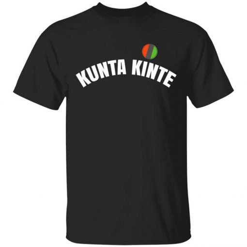 Colin Kaepernick Kunta Kinte Shirt