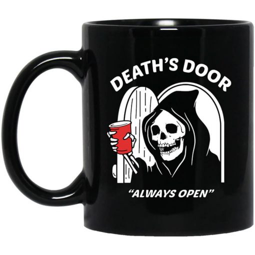 Death's Door Always Open Mug