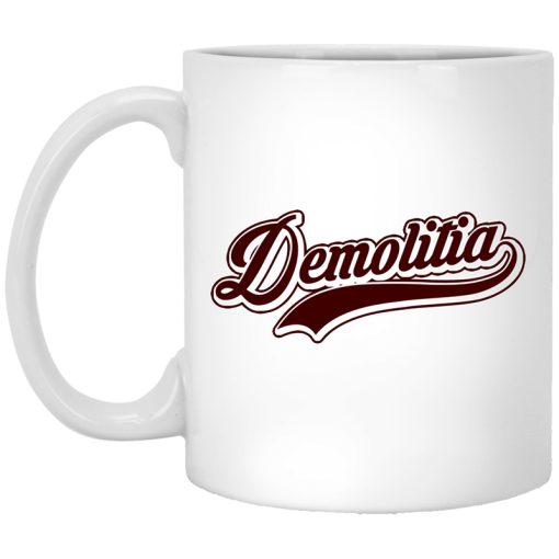 Demolition Ranch Team Demolitia Mug