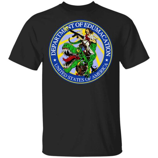 Department Of Edumacation United States Of America T-Rex Jesus Shirt