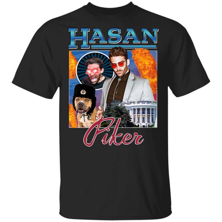 Hasan Piker Merch T-shirts, Hoodies, Long Sleeve